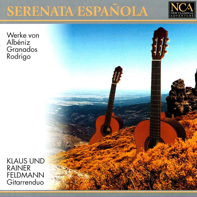 Tárrega/Rodrigo/Albéniz: Serenata Española