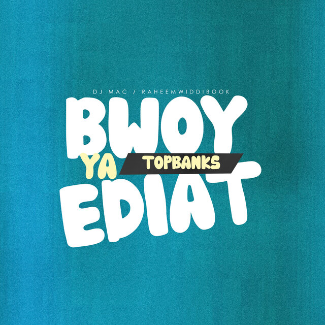 Boy Ya Ediat 