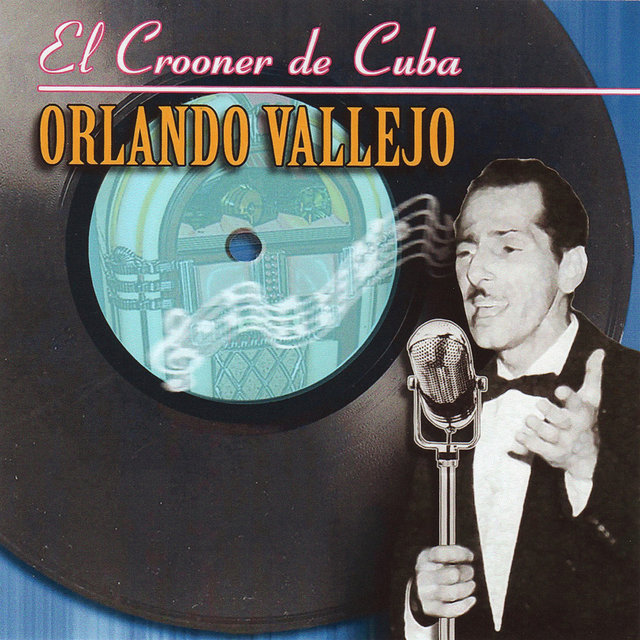 El Crooner De Cuba (Out of Print)