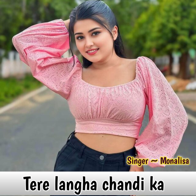 Tere langha chandi ka
