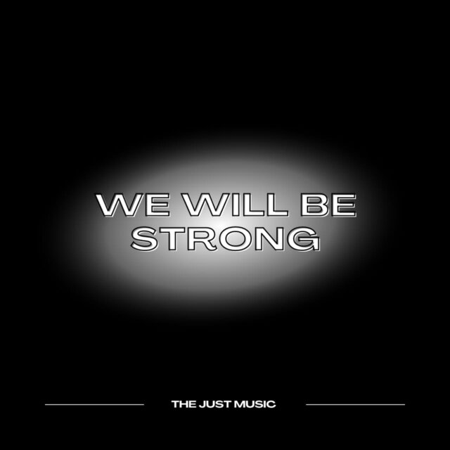 We Will Be Strong (Live)