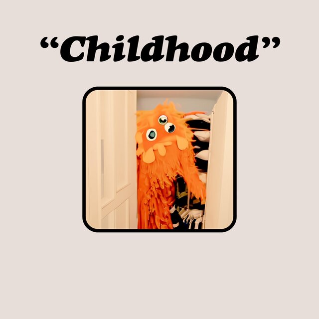 Childhood