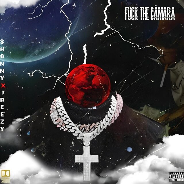 FUCK THE CAMERA (feat. Treezy Flacko)