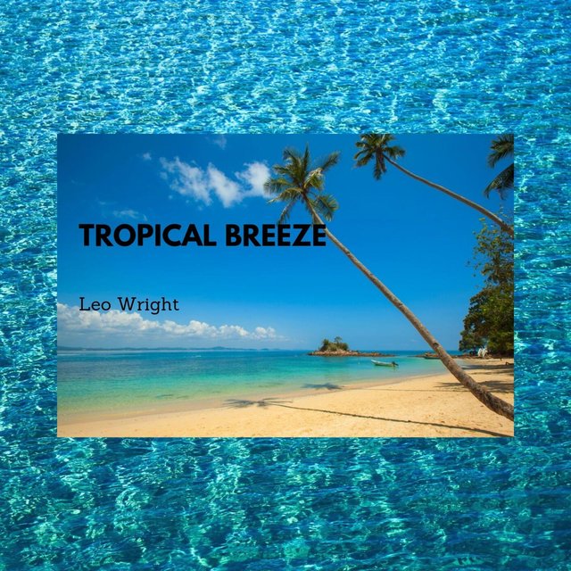 Tropical Breeze