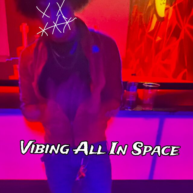 Vibing All In Space