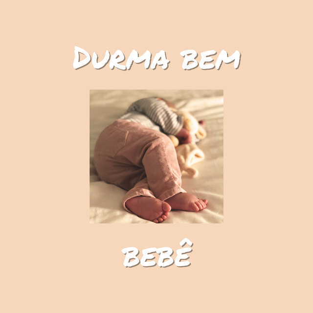 Durma Bem Bebê
