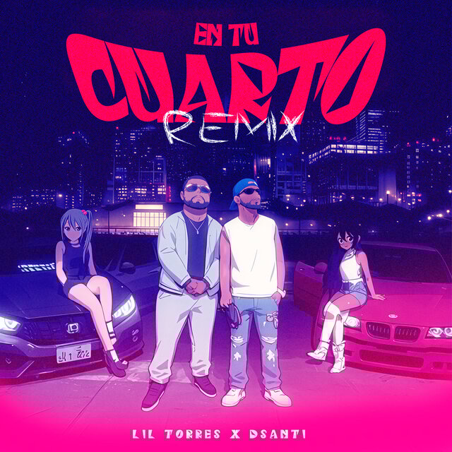 En Tu Cuarto (Remix)