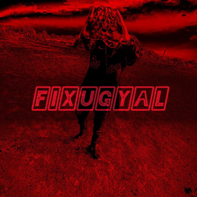 FixuGyal (feat. Fourty)