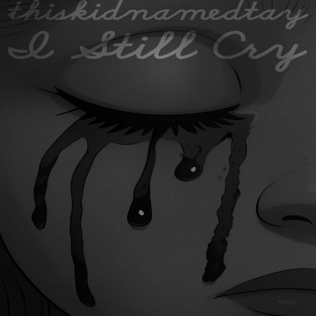 I Still Cry