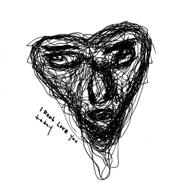 I Don't Love You Today