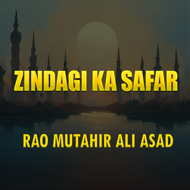Zindagi Ka Safar