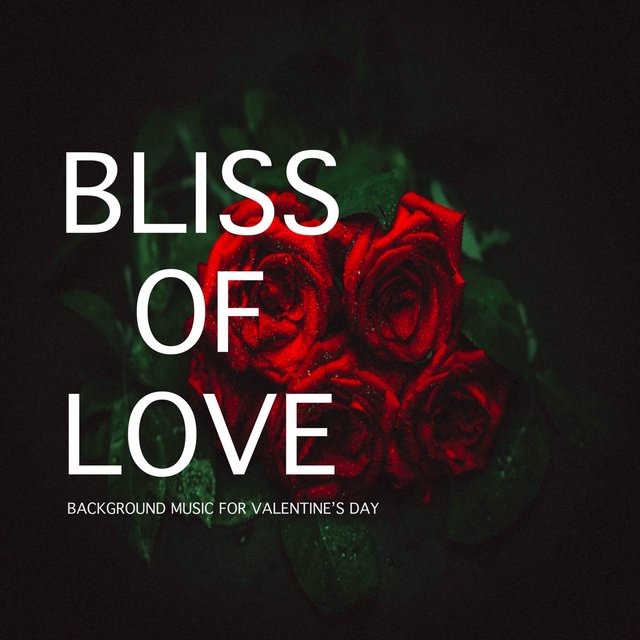 Bliss of Love