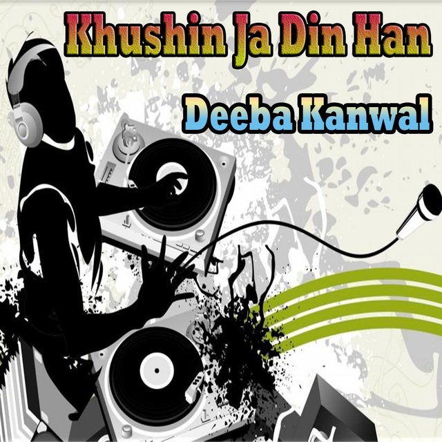 Khushin Ja Din Han