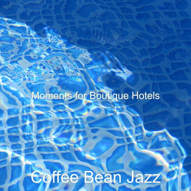 Moments for Boutique Hotels