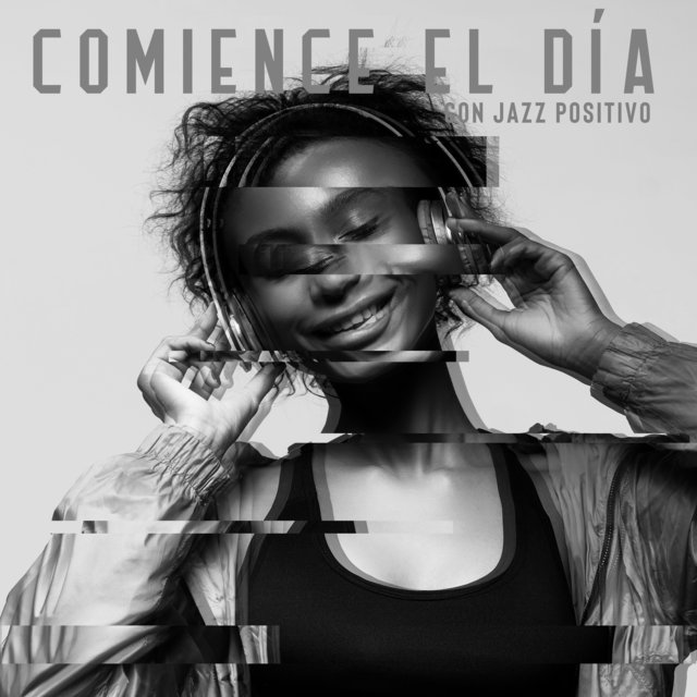 Comience el Día con Jazz Positivo - Buen Humor, Relajación Antes del Trabajo, Compilación de Jazz