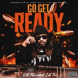 Go and Get Ready (Reloaded)