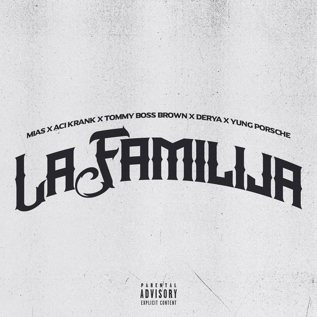La Familija (feat. Tommy Boss Brown, Derya & Yung Porsche)