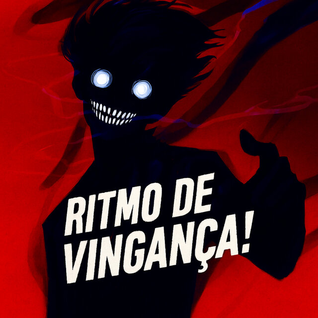 RITMO DE VINGANÇA!