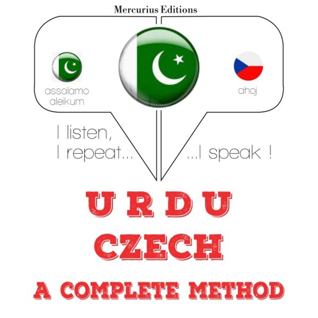 چیک سیکھ رہی ہوں (میں سنتا ہوں ، میں دہراتا ہوں ، میں بولتا ہوں: زبان سیکھنے کا کورس)