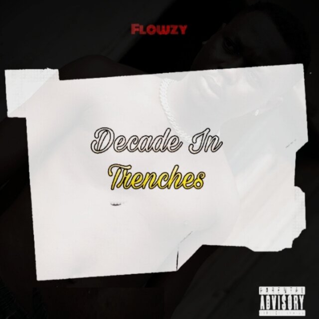 Decade in Trenches