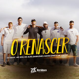 O Renascer