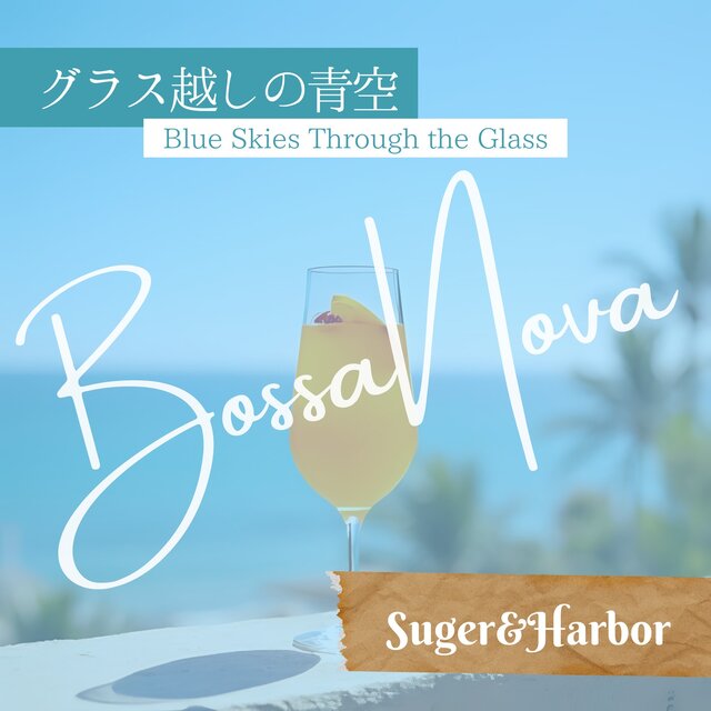 Blue Skies Through the Glass