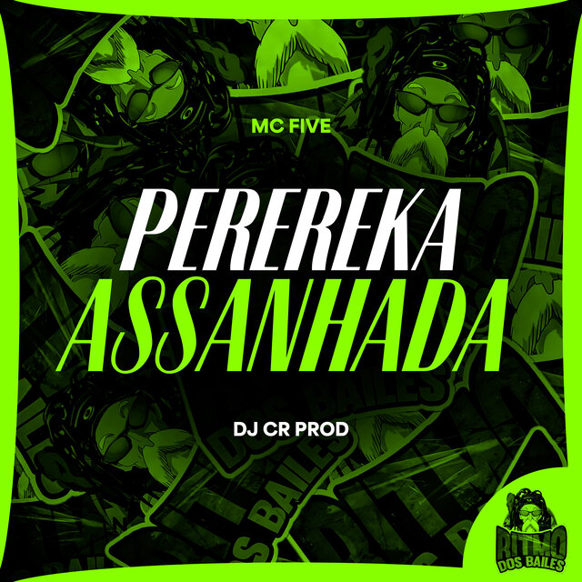 Perereka Assanhada