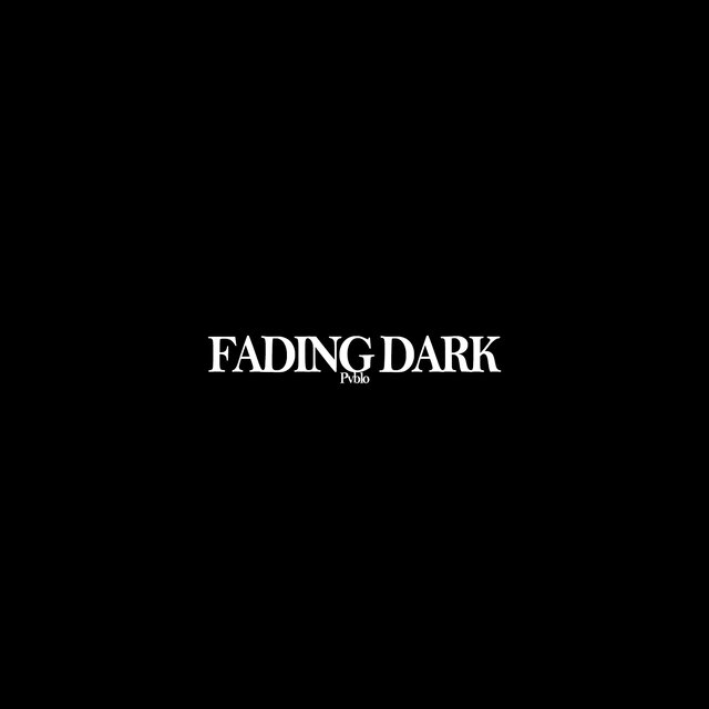 Fading Dark