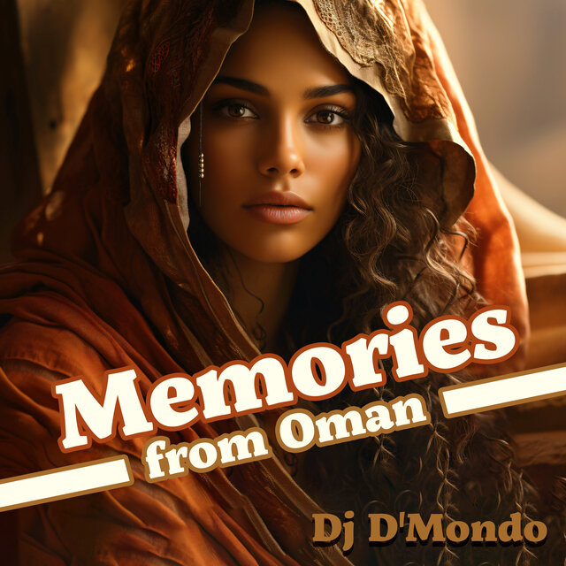 Memories from Oman (Chilllout with Arab Lofi)
