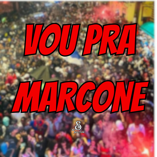 Vou pra Marcone