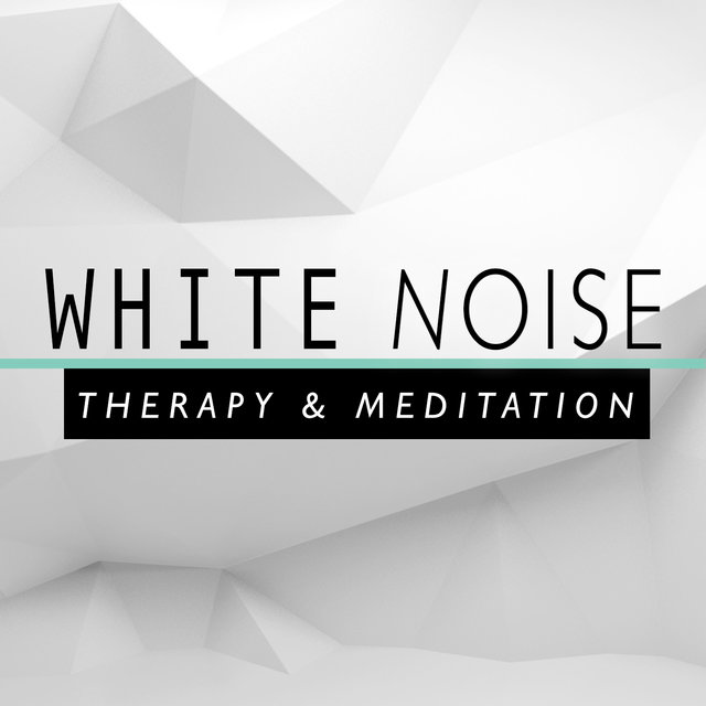 White Noise: Therapy & Meditation