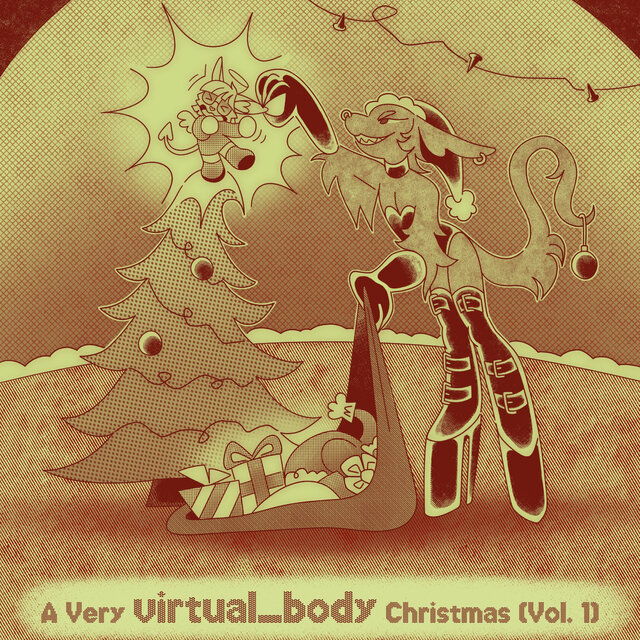 A Very virtual_body Christmas (Vol. 1)