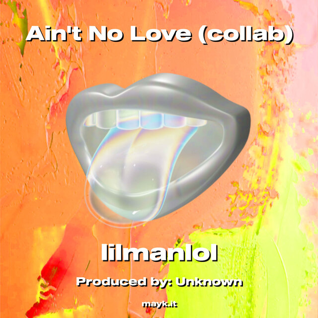 Ain't No Love