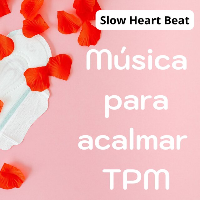 Música para acalmar TPM