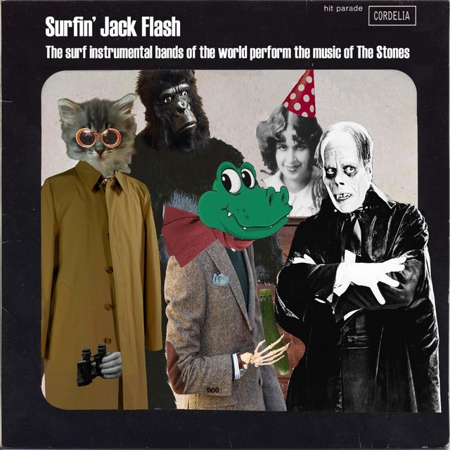 Surfin' Jack Flash: The Surf Instrumental Bands of the World Perform the Music of the Stones