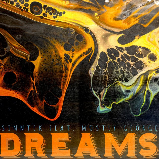 Dreams (feat. Mostly George)