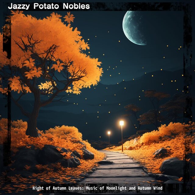 Night of Autumn Leaves: Music of Moonlight and Autumn Wind