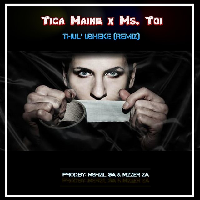 Thul' Ubheke (feat. Ms. Toi) [Remix]