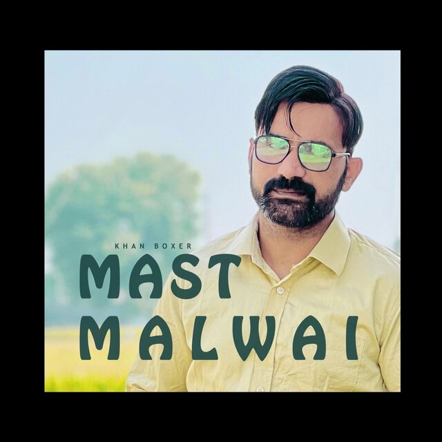 Mast Malwai