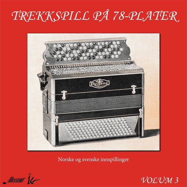Trekkspill på 78-plater, Vol. 3