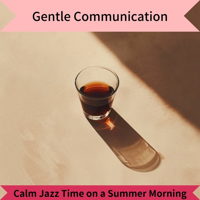 Calm Jazz Time on a Summer Morning