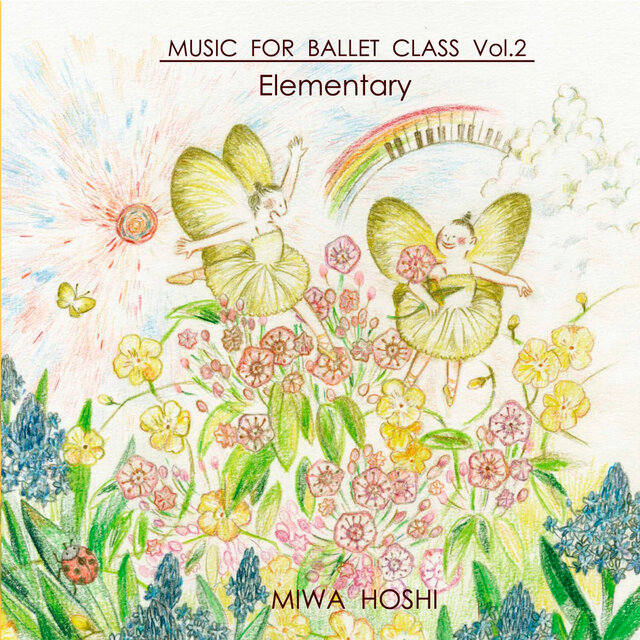 MUSIC FOR BALLET CLASS Vol.2 Elementary