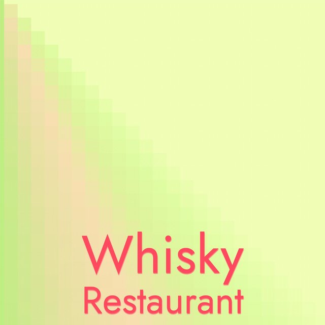 Whisky Restaurant