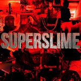 SUPERSLIME