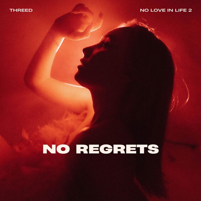 NO REGRETS
