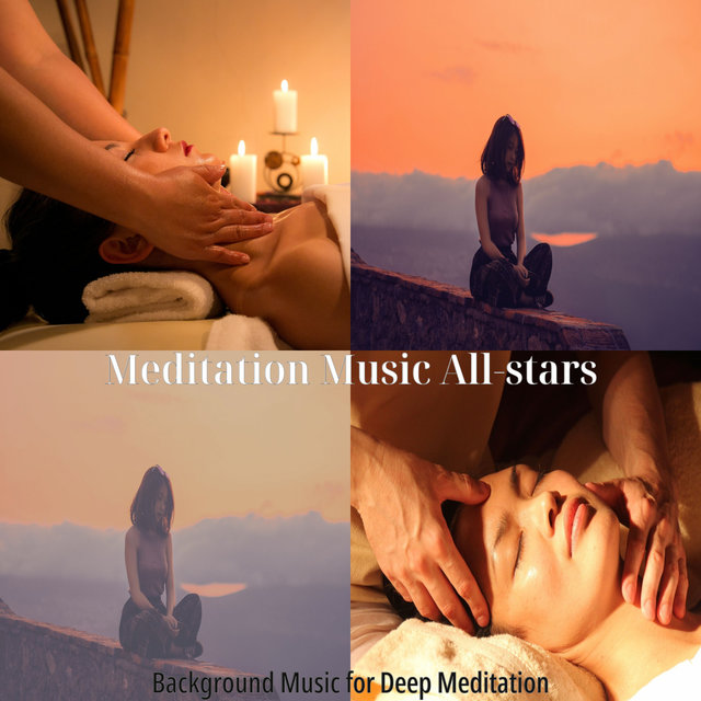 Background Music for Deep Meditation