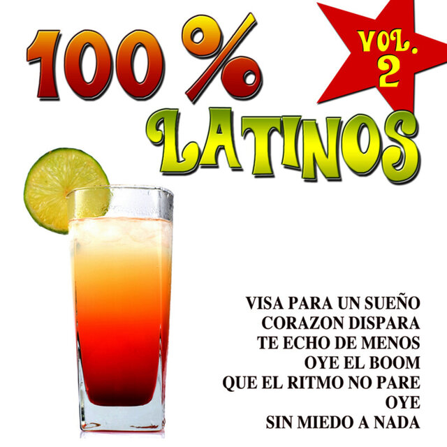 100% Latinos Vol.2
