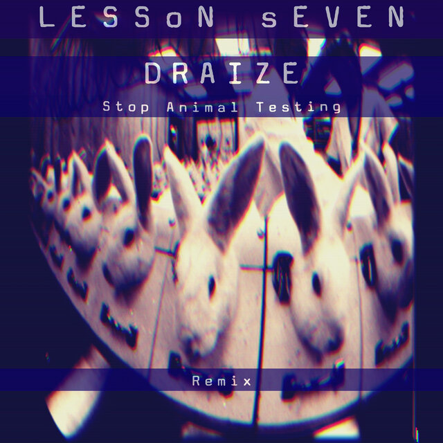 Draize (Stop Animal Testing) (Remix)