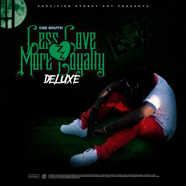 Less Love More Loyalty ( Deluxe )