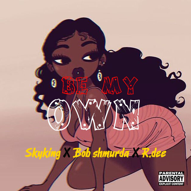 Be My Own